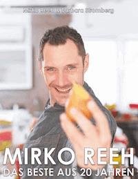 Mirko Reeh, das Beste aus 20. Jahren - Mirko Reeh - ebook