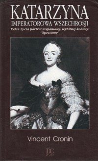 Katarzyna Imperatorowa Wszechrosji - Vincent Cronin - ebook