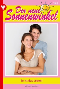 So ist das Leben! - Michaela Dornberg - ebook