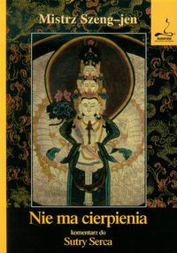 Nie ma cierpienia - Mistrz Szeng-jen - książka