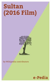 e-Pedia: Sultan (2016 Film) - Wikipedia Contributors - ebook