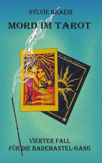 Mord im Tarot - Sylvie Braesi - ebook