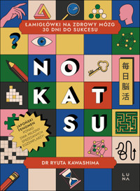 Nokatsu. Łamigłówki na zdrowy mózg – 30 dni do sukcesu - Ryuta Kawashima - książka