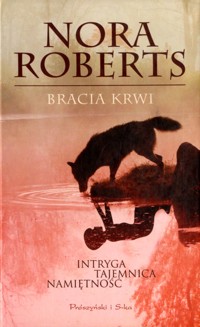 Bracia krwi - Nora Roberts - ebook