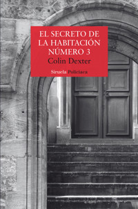 El secreto de la habitación número 3 - Dexter Colin - ebook