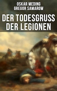 Der Todesgruß der Legionen - Oskar Meding - ebook