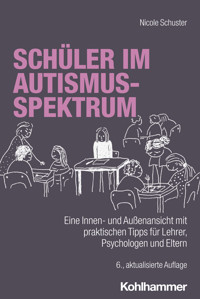 Schüler im Autismus-Spektrum - Nicole Schuster - ebook