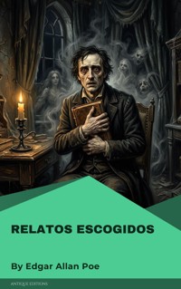 Relatos escogidos - Edgar Allan Poe - ebook