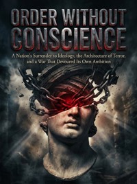 Order Without Conscience - James R. Hartwell - ebook