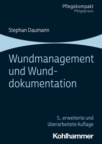 Wundmanagement und Wunddokumentation - Stephan Daumann - ebook
