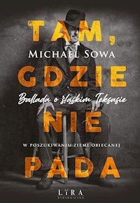 Tam, gdzie nie pada - Sowa Michael - ebook + audiobook + książka