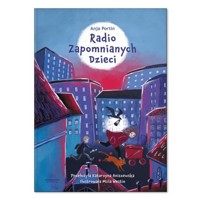 Radio zapomnianych dzieci - Portin Anja - książka