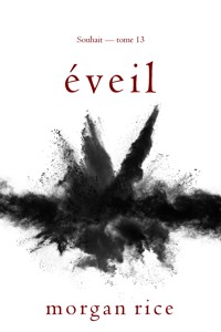 Éveil (Souhait — tome 13) - Rice Morgan - ebook