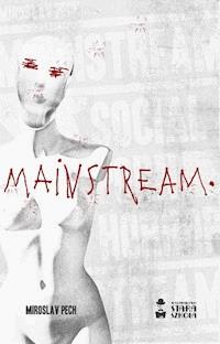 Mainstream - Miroslav Pech - ebook + książka