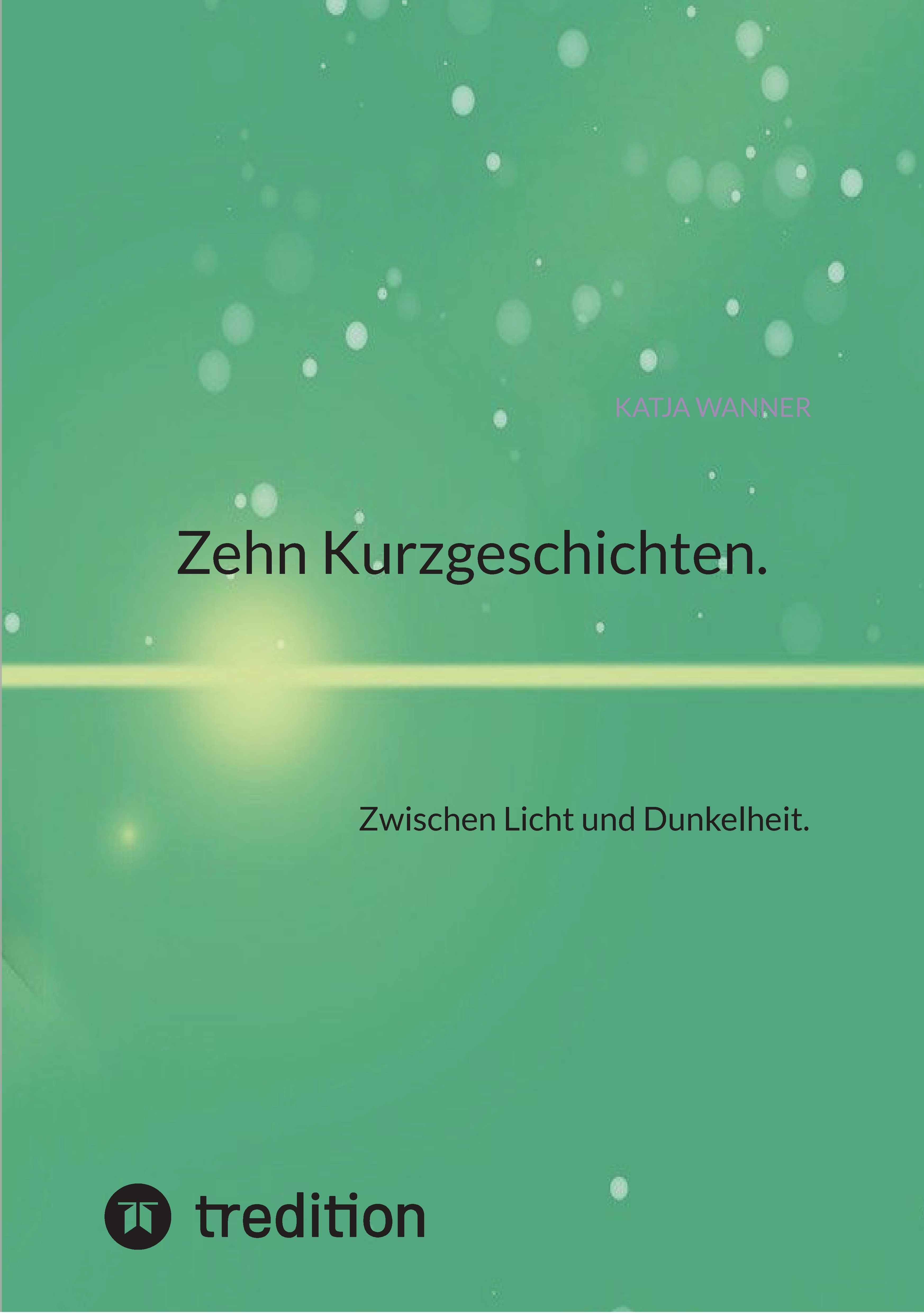 Zehn Kurzgeschichten.