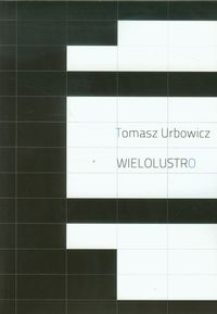 Wielolustro - Urbowicz Tomasz - książka