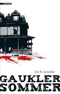 Gauklersommer - Joe R. Lansdale - ebook