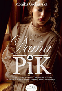 Dama Pik - Monika Godlewska - ebook + audiobook + książka