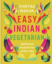 Easy Indian Vegetarian - Makan Chetna - książka