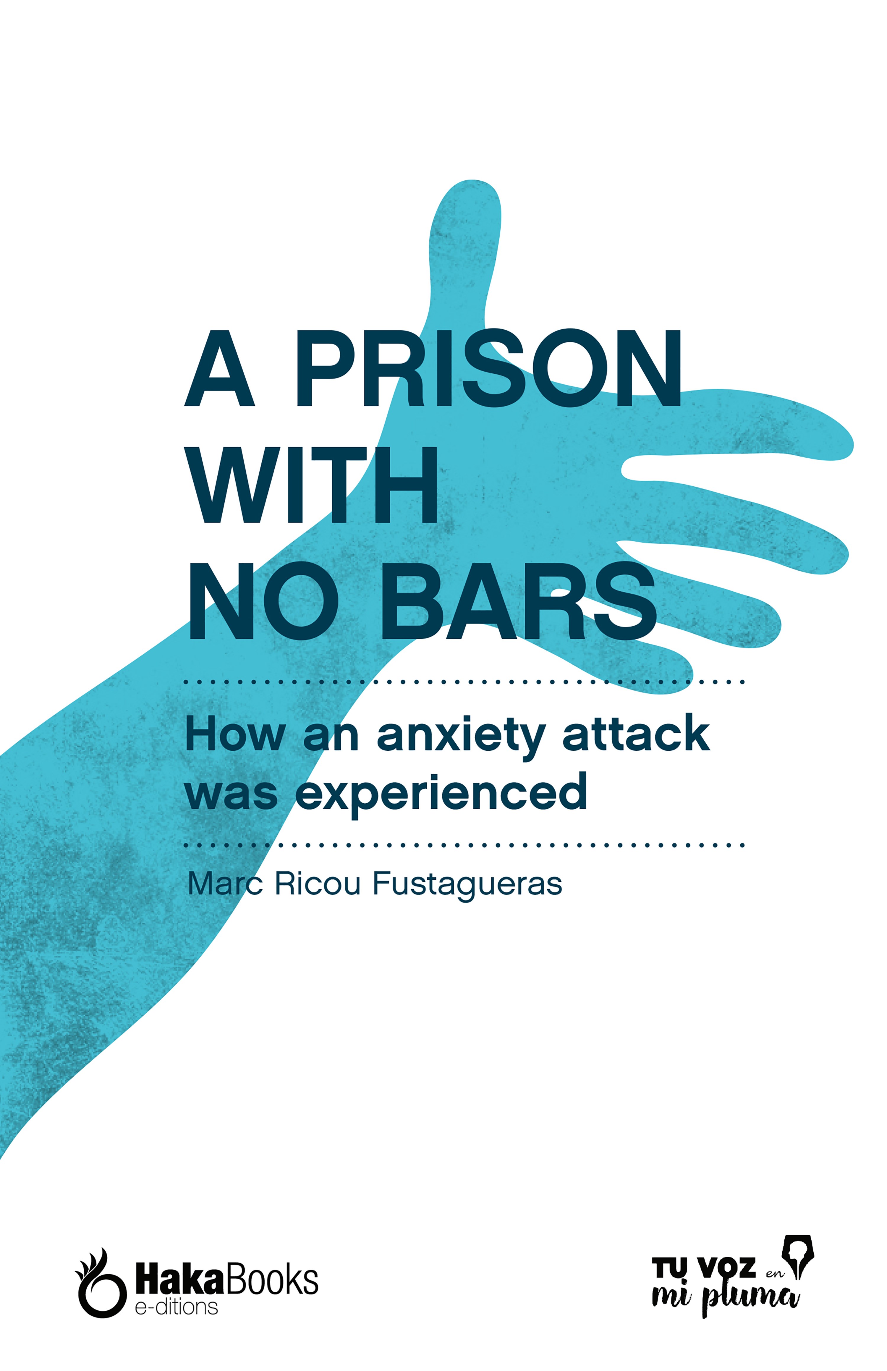 A prison with no bars