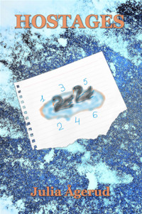 Hostages - Julia Ågerud - ebook