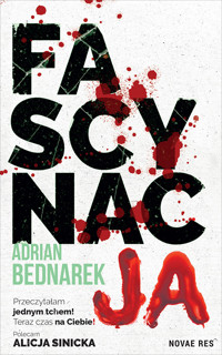 Fascynacja - Bednarek Adrian - ebook + audiobook