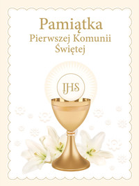 Pamiątka Pierwszej Komunii Świętej - zbiorowa praca - książka