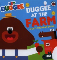 Duggee at the Farm - Hey Duggee - książka