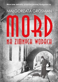 Mord na Zimnych Wodach - Grosman Małgorzata - ebook + książka