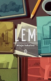Wizja lokalna - Stanisław Lem - ebook + książka