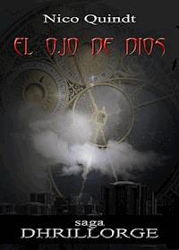 El ojo de Dios - Nico Quindt - ebook