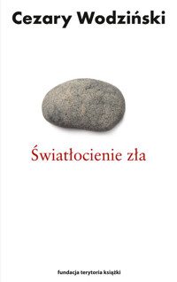 Światłocienie zła - Cezary Wodziński - książka