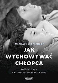 Jak wychowywać chłopca - Reichert Michael C. - książka