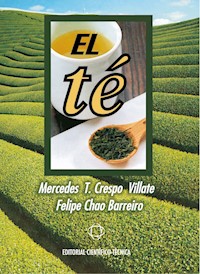 El té - Felipe Alfonso Chao Barreiro - ebook