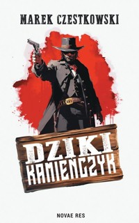 Dziki Kamieńczyk - Czestkowski Marek - książka