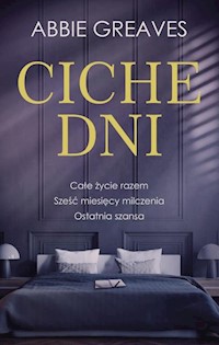 Ciche dni - Greaves Abbie - książka