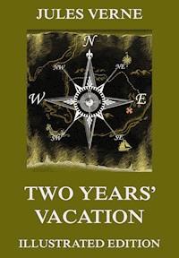 Two Years' Vacation - Jules Verne. - ebook