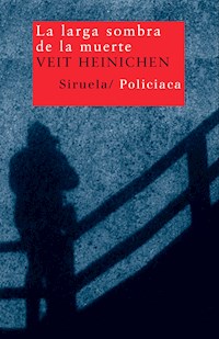 La larga sombra de la muerte - Veit Heinichen - ebook