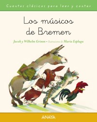 Los músicos de Bremen - Jacob Grimm - ebook