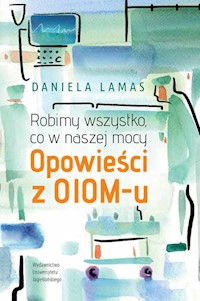 Robimy wszystko, co w naszej mocy - Daniela Lamas - książka