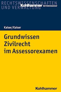 Grundwissen Zivilrecht im Assessorexamen - Helmut Kaiser - ebook