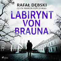 Labirynt von Brauna - Rafał Dębski - ebook + audiobook