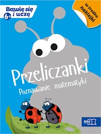 Przeliczanki Poznawanie matematyki - zbiorowa praca - książka