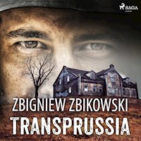 Transprussia - Zbigniew Zbikowski - ebook + audiobook + książka