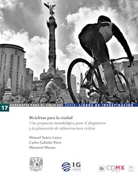 Bicicletas para la ciudad - Manuel Suárez Lastra - ebook