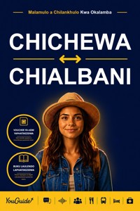 The Language Guide for Travelers - Chichewa to Albanian - YouGuide - ebook