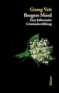 Bergers Mord - Georg Veit - ebook