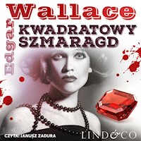 Kwadratowy szmaragd. Klasyka angielskiego kryminału - Edgar Wallace - ebook + audiobook + książka