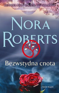 Bezwstydna cnota - Nora Roberts - ebook + audiobook + książka