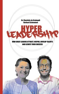 Hyper-Leadership - Burkard Schemmel - ebook